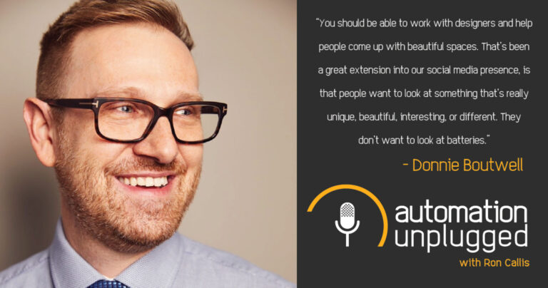 Donnie Boutwell quote card from the Automation Unplugged podcast with Ron Callis